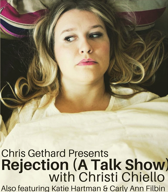 Christi Chiello: "Rejection: A Talk Show"